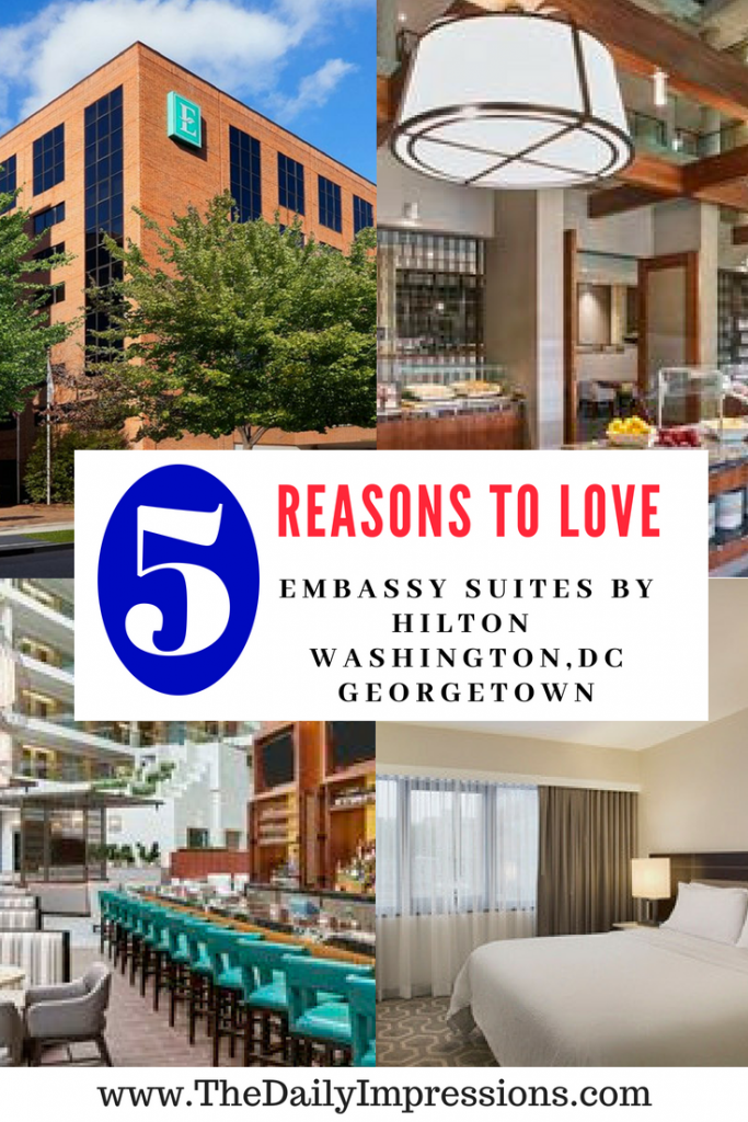 5 Reasons to LOVE Embassy Suites Washington, DC Georgetown for Your Family Vacation