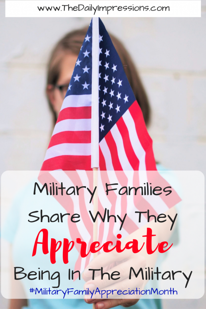 7 Military Families Share Why They Appreciate Being In The Military